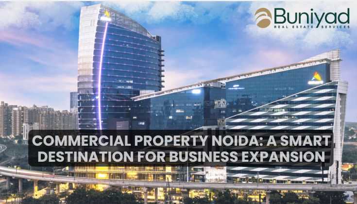 Commercial Property Noida: A Smart Destination for Business Expansion