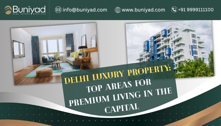 Delhi Luxury Property